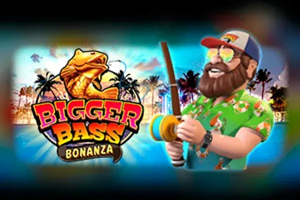 Bigger Bass Bonanza